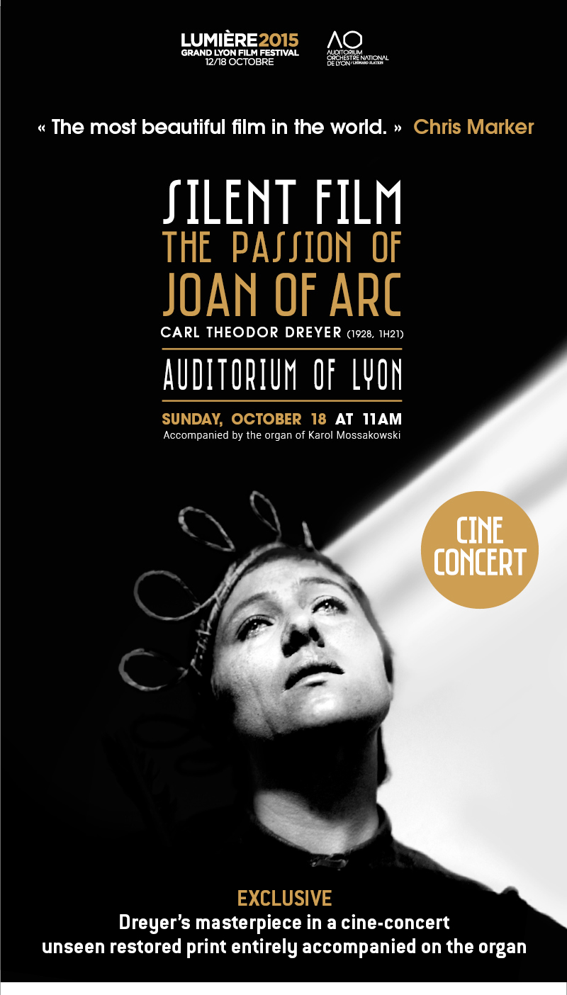 Cin-concert  l'Auditorium de Lyon : La Passion de Jeanne d'Arc, en copie restaure indite !