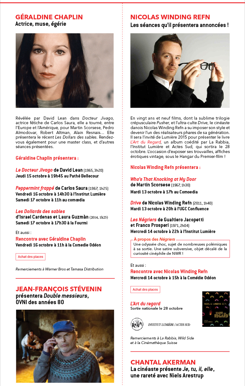 John Lasseter, Nicolas Winding Refn, Geraldine Chaplin... ils seront au festival