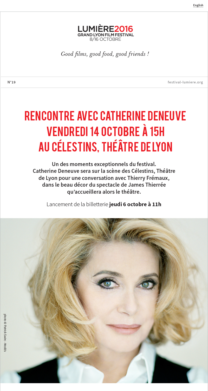 Rencontre avec Catherine Deneuve, vendredi 14 octobre au Thtre des Clestins. 