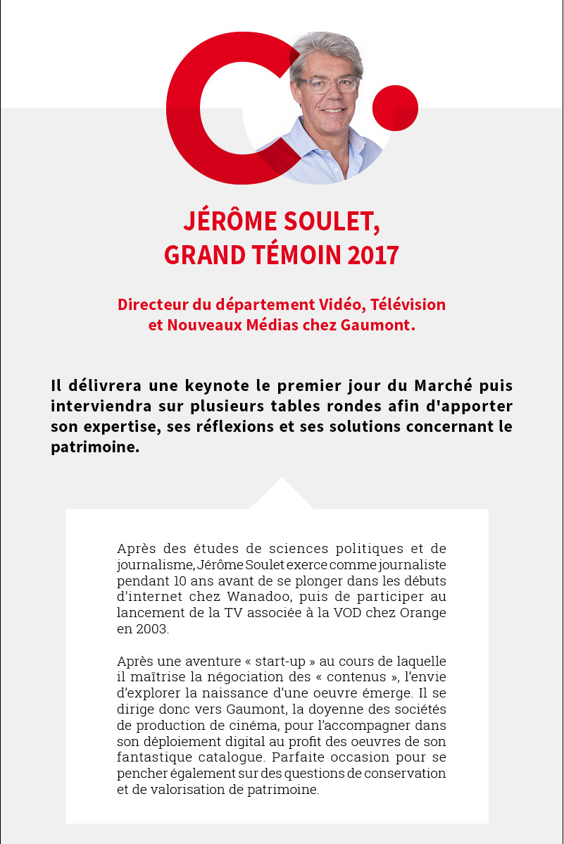 MIFC 2017 : GRAND TEMOIN, TEMPS FORTS, OFFRES DE VISIBILITES...