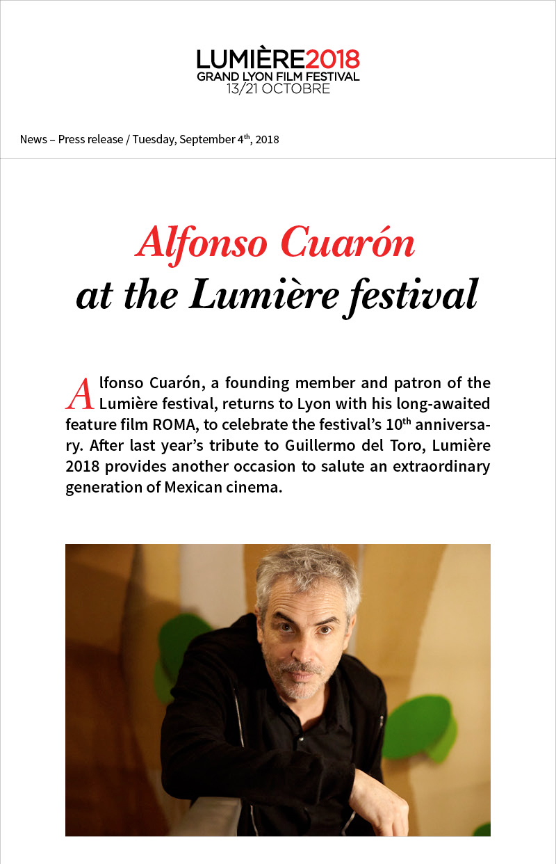 Alfonso Cuarn to attend the Lumire festival !