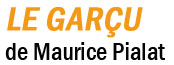 Le Garu de Maurice Pialat
