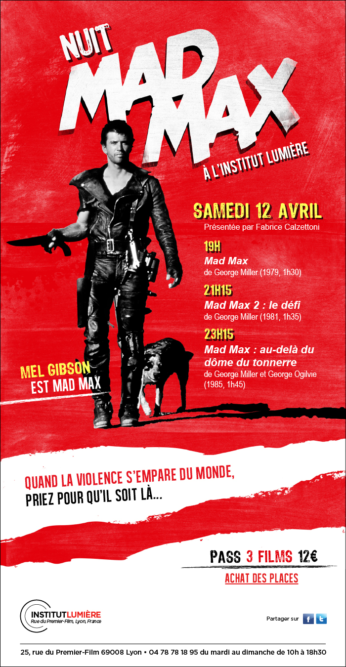 La trilogie Mad Max, samedi soir � l'Institut Lumi�re ! 