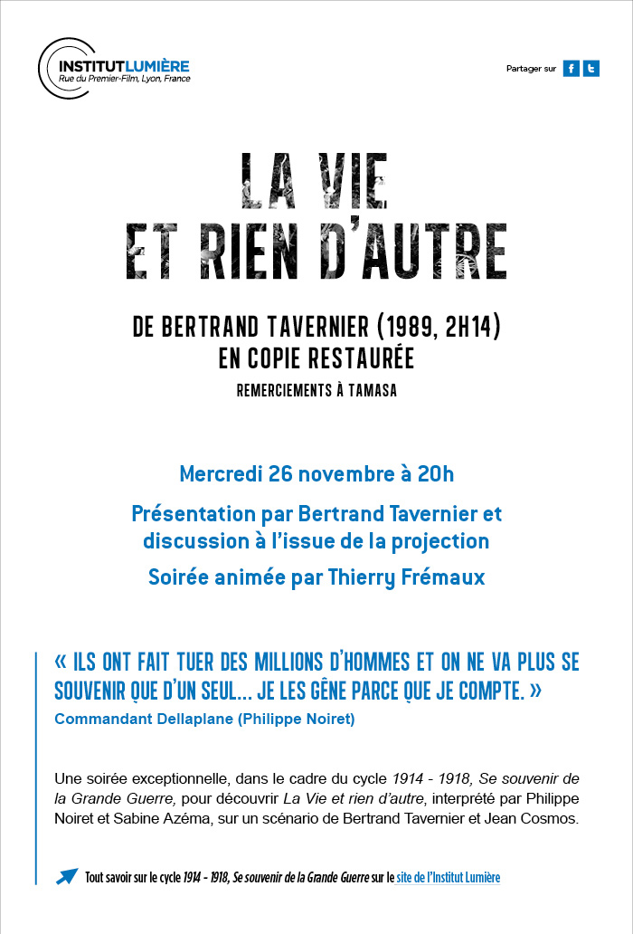 La Vie et rien d'autre - mercredi 26 novembre en prsence de Bertrand Tavernier 