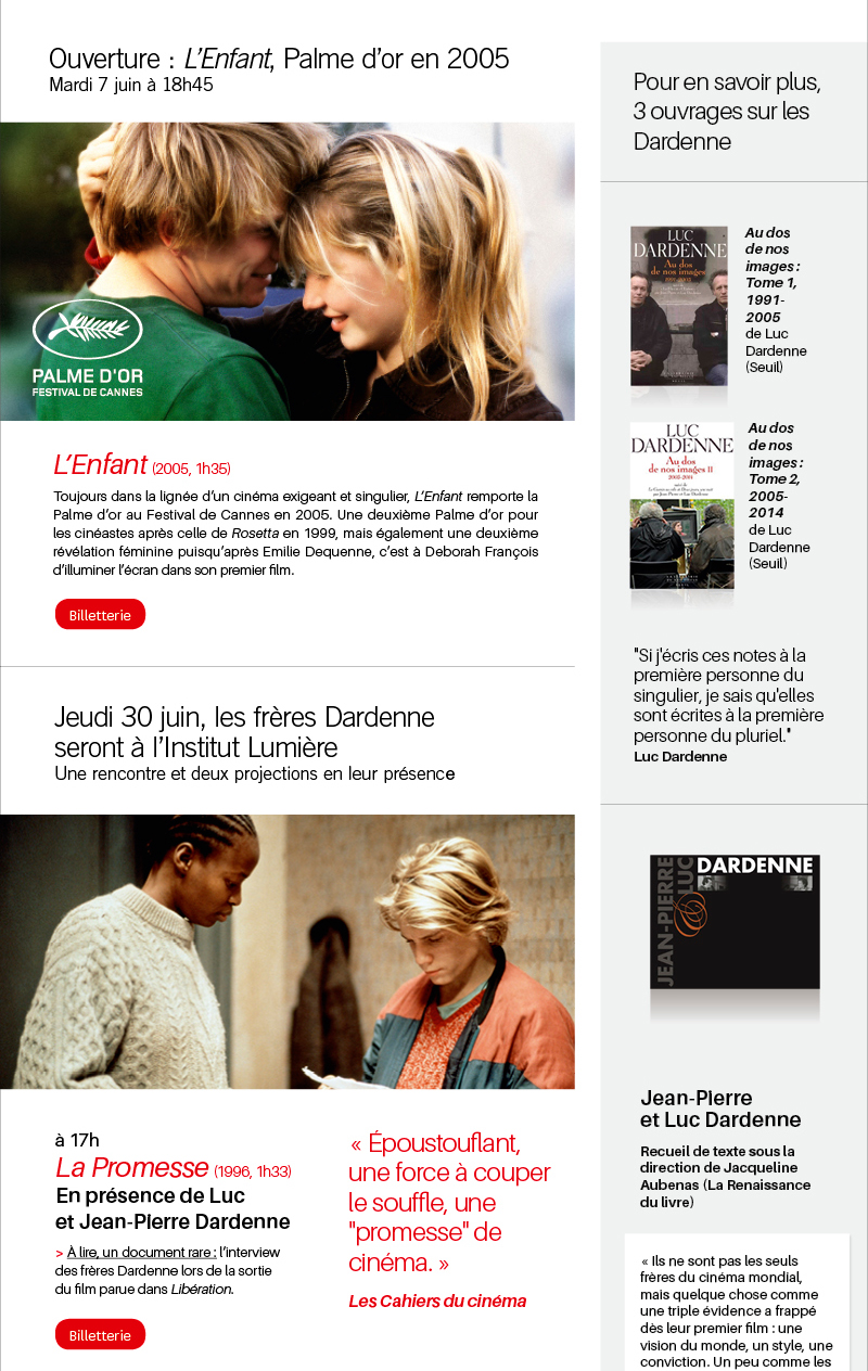 �v�nement : les fr�res Dardenne � l'Institut Lumi�re - r�trospective en leur pr�sence et exposition